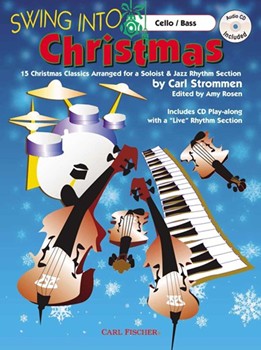 Swing Into Christmas by Various - Strommen and Rosen - for Cello Collection