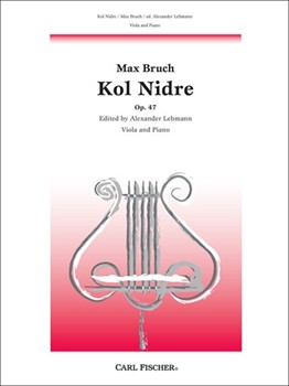Kol Nidrei Opus 47 by Bruch Max for Viola and Piano