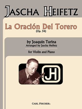 La Oracion Del Torero Op. 34 by Turina (perez) Joaq - Heifetz Jascha - for