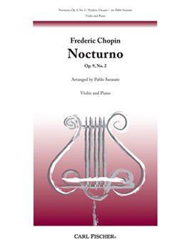 Nocturno Opus 9 #2 by Chopin Frederic - de Sarasate Pablo - for Violin and Piano
