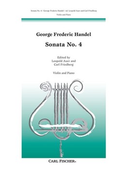 Sonata #4 by Handel George Frideric - Auer and Friedberg - for Violin and Piano