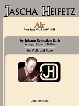 Air From Suite No. 3 Bwv 1068 by Bach Johann Sebastian - Heifetz Jascha - for