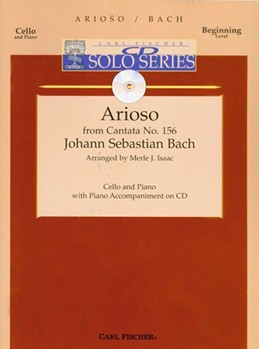 Arioso From Cantata #156 by Bach Johann Sebastian - Isaac Merle J - for Cello and Piano
