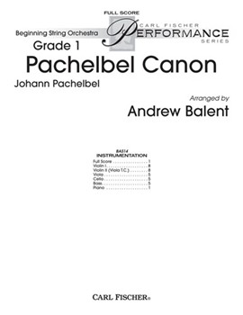 Pachelbel Canon by Pachelbel Johann - Balent Andrew - for Full Score