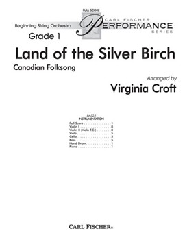 Land Of The Silver Birch by Anonymous - Croft Virginia - for Full Score
