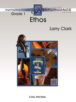 Carl Fischer Clark L   Ethos - String Orchestra