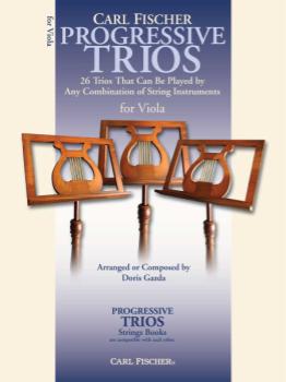 Carl Fischer Doris Gazda, Henry P Gazda D  Progressive Trios for Strings - Viola