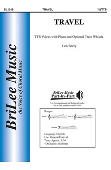 Travel by Beery Lon Edna St. Vincent Mil for TTB and Piano