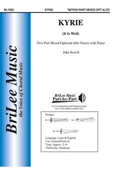 Kyrie - It Is Well by Averitt and Bliss for 2-Part Mixed (Horatio Spafford)