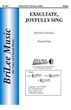 Exsultate Joyfully Sing by Wright Reginal for SSA and Piano