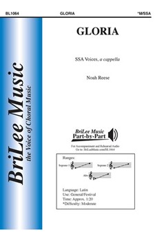 Gloria by Reese Noah for SSA a cappella