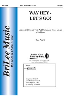 Way Hey - Let's Go by Averitt Jake for T(T) and Piano