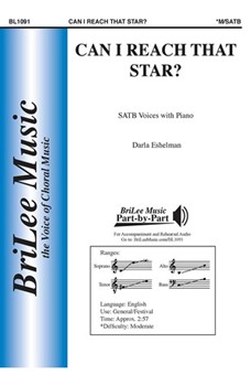 Can I Reach That Star by Eshelman Darla for SATB and Piano