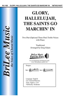Glory Hallelujah the Saints Go Marchin' In by Traditional - Gilpin Greg - for 2-Part and Piano