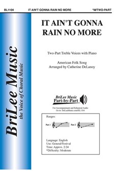 It Ain't Gonna Rain No More by American Folk Song - DeLanoy Catherine - for 2-Part and Piano (American Folk Song)