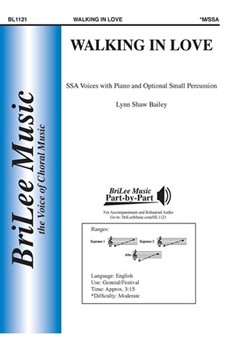 Walking in Love by Bailey Lynn Shaw for SSA and Piano
