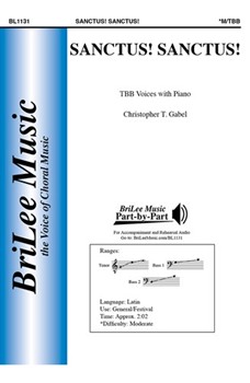 Sanctus Sanctus by Wolff Christopher T Jr for TBB and Piano