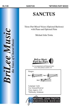 Sanctus by Trotta Michael John for 3-Part Mixed and Piano