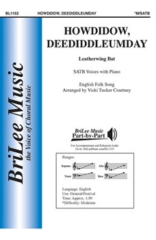 Howdidow deediddleumday - Leatherwing Bat by English Folk Song - Courtney Vicki Tucker - for SATB and Piano