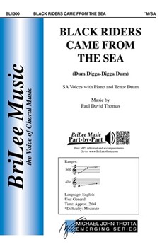 Black Riders Came from the Sea (Dum Digga-Digga Dum)
