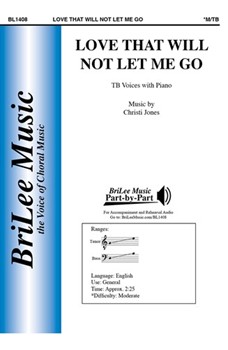 Love That Will Not Let Me Go