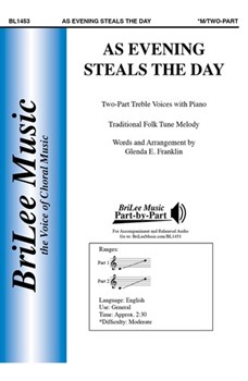 As Evening Steals the Day