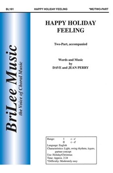 Happy Holiday Feeling by Perry Dave and Jean for