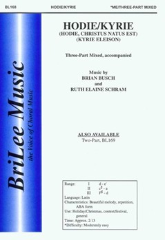 Hodie/Kyrie by Brian Busch Ruth El for