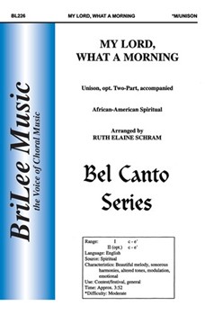My Lord What A Morning by Spiritual - Schram Ruth Elaine - for Unison/2-Part