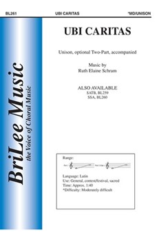 Ubi Caritas by Schram Ruth Elaine - Schram Ruth Elaine - for Unison/2-Part
