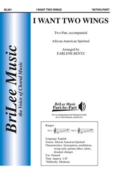 I Want Two Wings by Earlene Rentz - Rentz Earlene - for 2-Part (African American Spi)