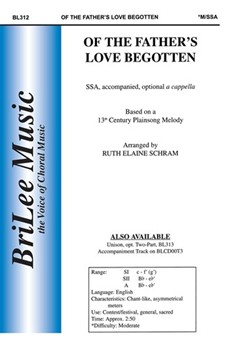 Of The Father's Love Begotten by - Schram Ruth Elaine - for SSA (13th C. Plainsong Me)