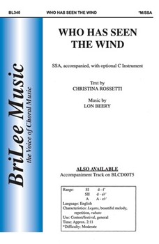 Who Has Seen The Wind by Beery Lon for SSA