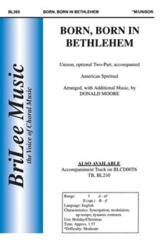 Born Born In Bethlehem by Spiritual - Moore Donald - for Unison/2-Part
