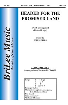Headed For The Promised Land by Estes Jerry for SATB