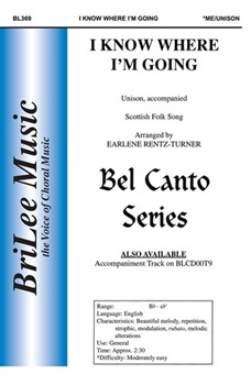 I Know Where I'm Going by Rentz Earlene - Rentz-turner Earlen - for Unison