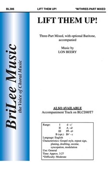 Lift Them Up by Beery Lon for 3-Part Mixed