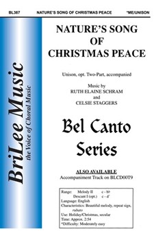 Nature's Song Of Christmas Peace by Schram and Staggers - Celcie Staggers - for Unison