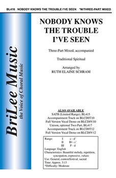 Nobody Knows The Trouble I've Seen by - Schram Ruth Elaine - for 3-Part Mixed
