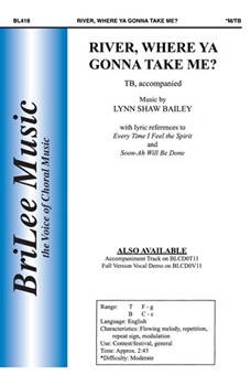 River Where Ya Gonna Take Me by Bailey Lynn Shaw for TB Sec and Piano