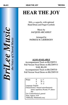 Hear The Joy by Arcadelt Jacques - Liebergen Patrick M - for SSA