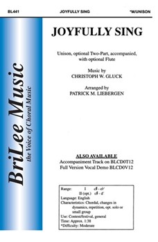 Joyfully Sing by Gluck Christoph Willibald - Liebergen Patrick M - for Unison/2-Part