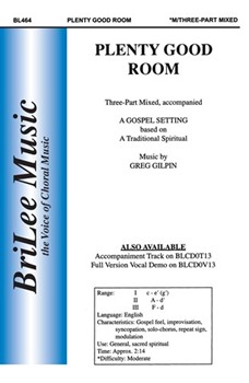 Plenty Good Room by Gilpin Greg - Gilpin Greg - for 3-Part Mixed