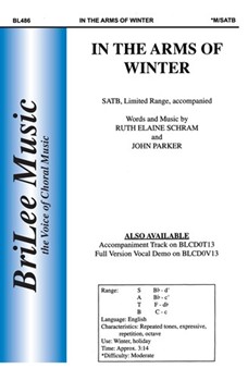 In The Arms Of Winter by Schram and Parker for SATB
