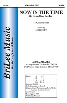 Now Is The Time (To Cross Over Jordan) by Beery Lon for SSA