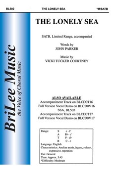 Lonely Sea by Courtney Vicki Tucker - Parker John - for SATB