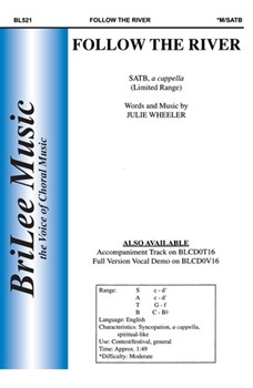 Follow The River by Wheeler Julie for SATB