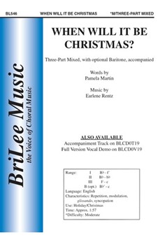 When Will It Be Christmas by Rentz Earlene for 3-Part Mixed
