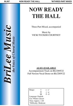 Now Ready The Hall by Courtney Vicki Tucker for 3-Part Mixed