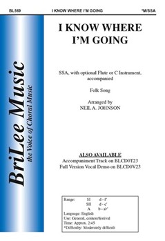 I Know Where I'm Going by - Johnson Neil - for SSA